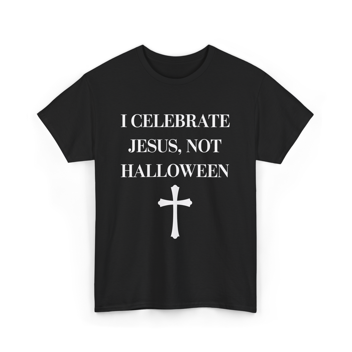 I Celebrate Jesus Christianity T-Shirt - Black