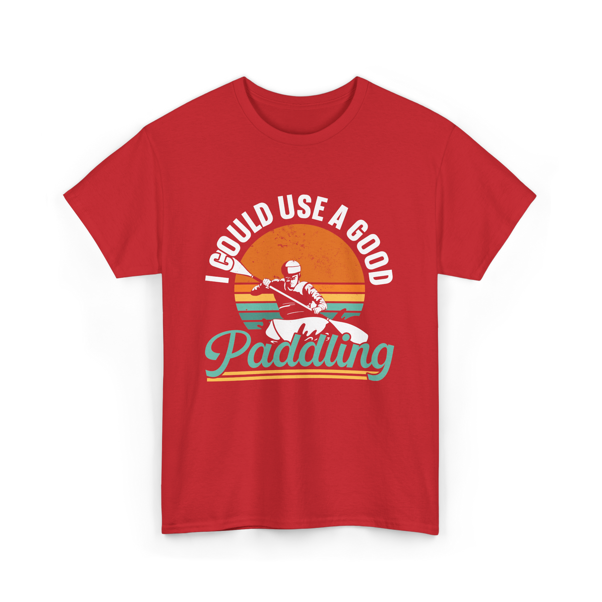 I Could Use A Good Paddling Kayaking T-Shirt - Red