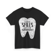 I Create Smiles Dentist Superpower T-Shirt - Black