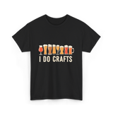 I Do Crafts Craft Beer T-Shirt - Black