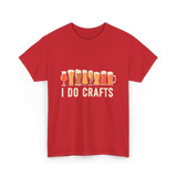 I Do Crafts Craft Beer T-Shirt - Red