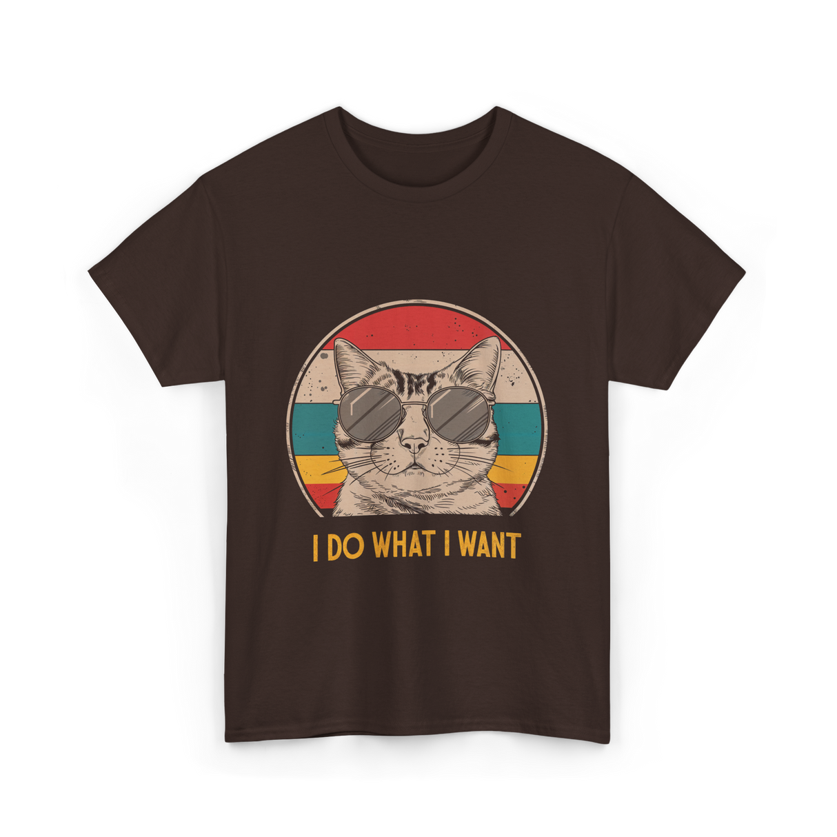 I Do What I Want Cat Lover T-Shirt - Dark Chocolate