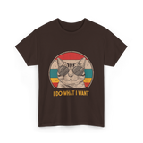 I Do What I Want Cat Lover T-Shirt - Dark Chocolate