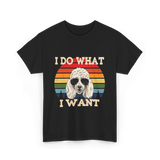 I Do What I Want Poodle T-Shirt - Black