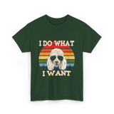 I Do What I Want Poodle T-Shirt - Forest Green