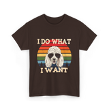 I Do What I Want Poodle T-Shirt - Dark Chocolate