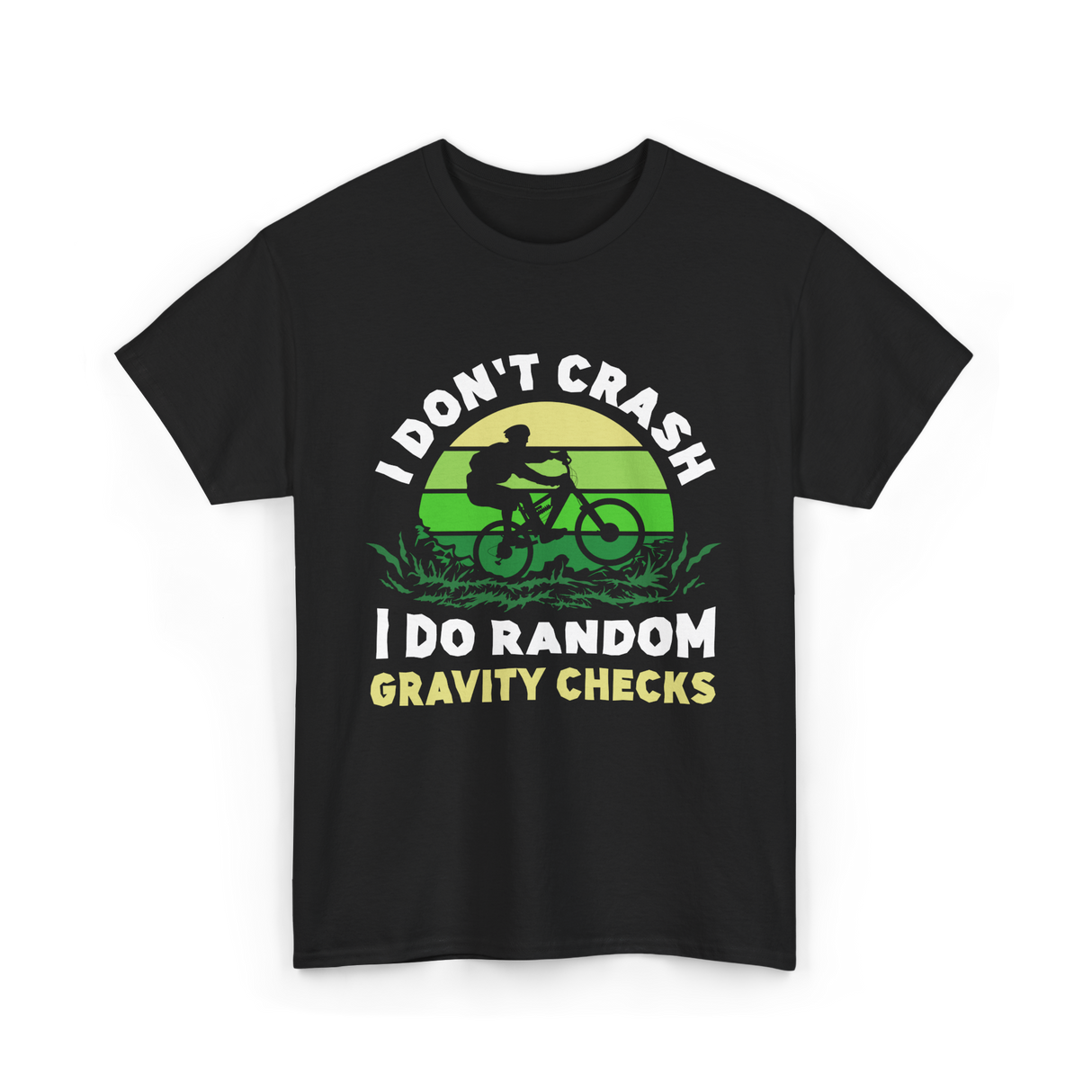 I Don't Crash Mountain Bike T-Shirt - Black