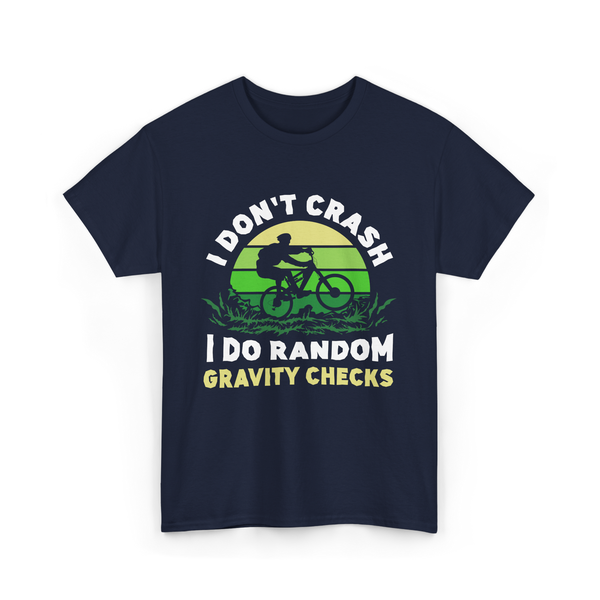 I Don't Crash Mountain Bike T-Shirt - Navy