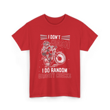 I Don't Crash Mountain Biking T-Shirt - Red