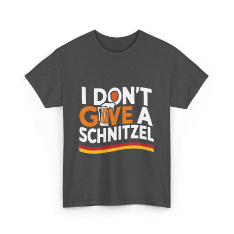 I Don't Give A Schnitzel Beer T-Shirt - Dark Heather