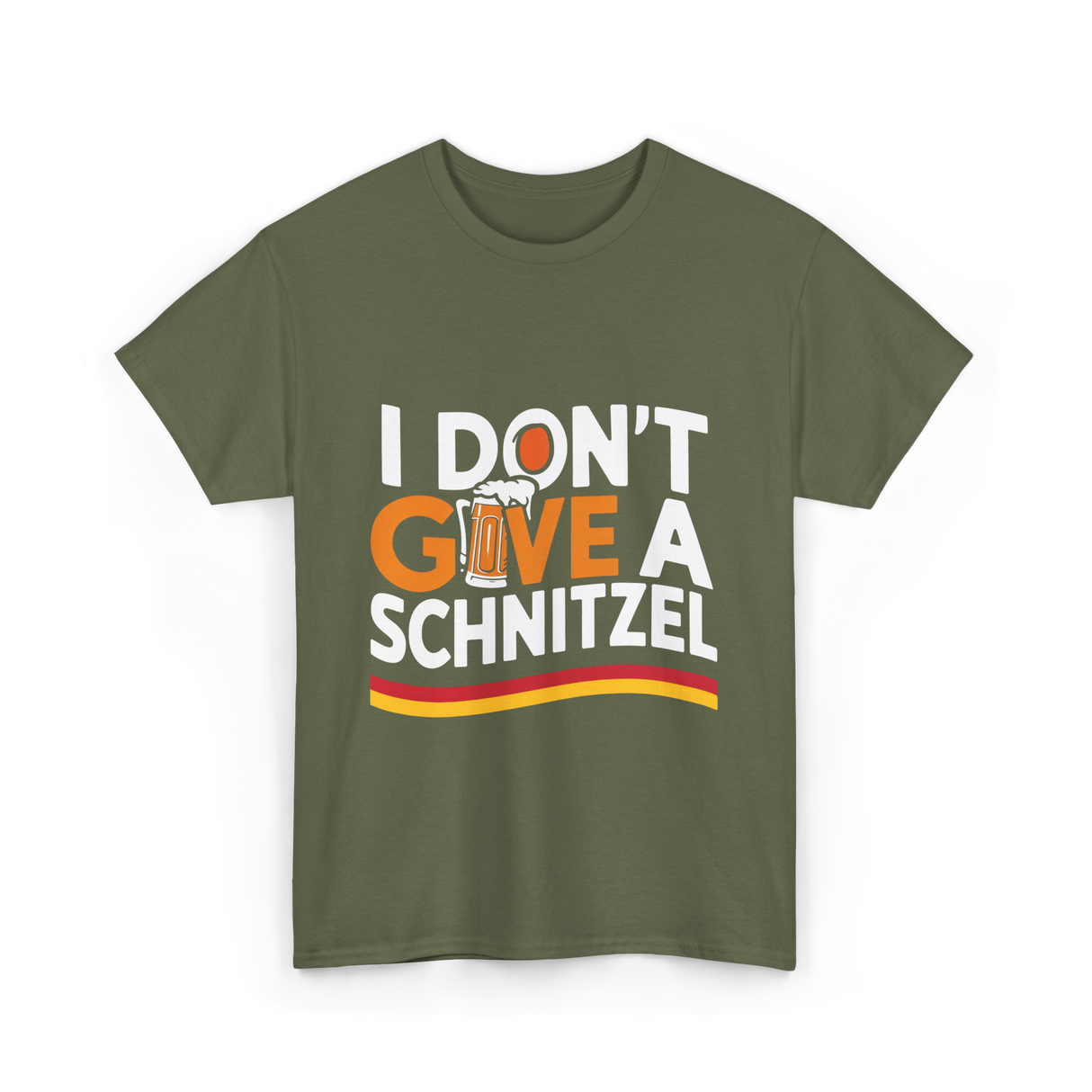 I Don't Give A Schnitzel Beer T-Shirt - Military Green