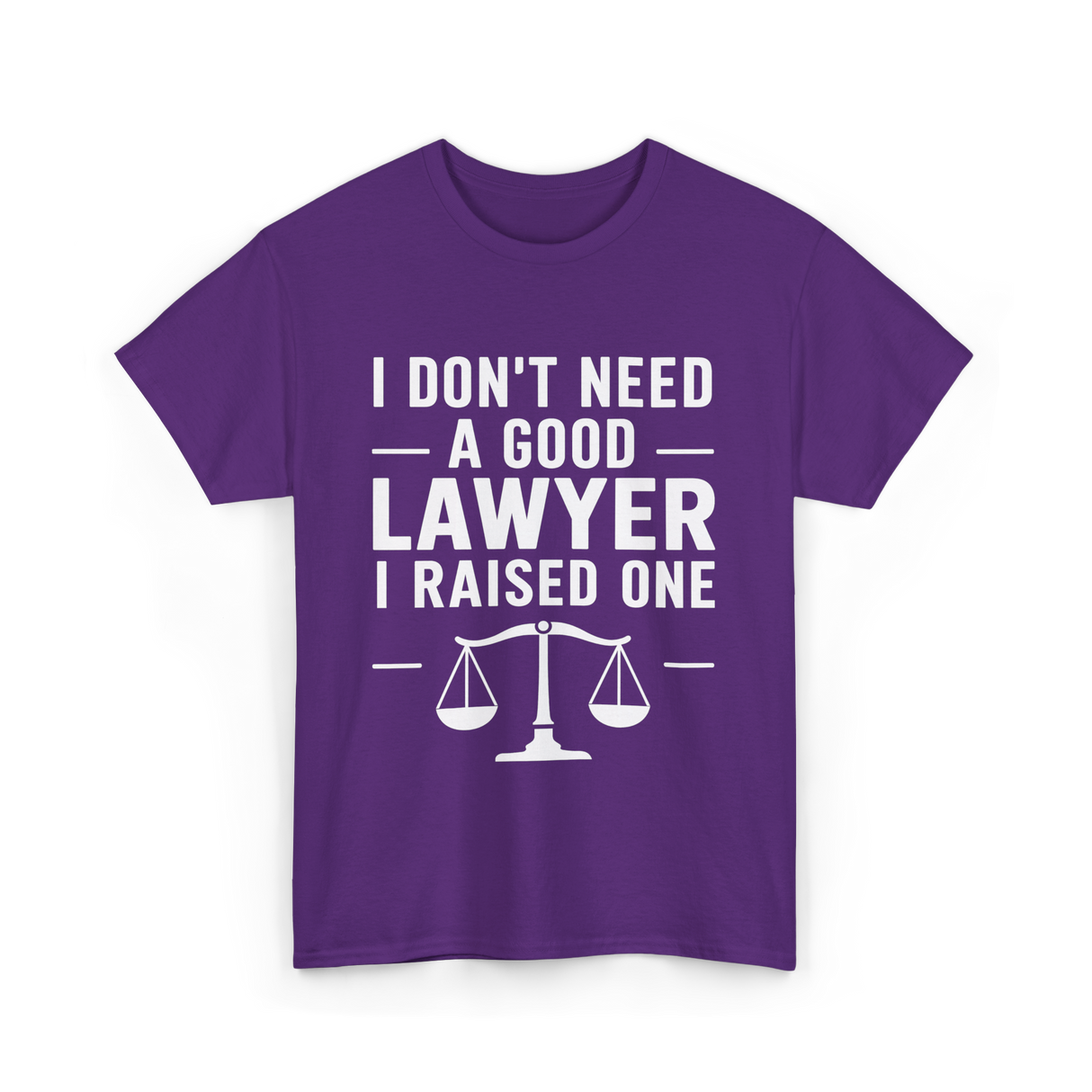 I Don't Need a Lawyer T-Shirt - Purple