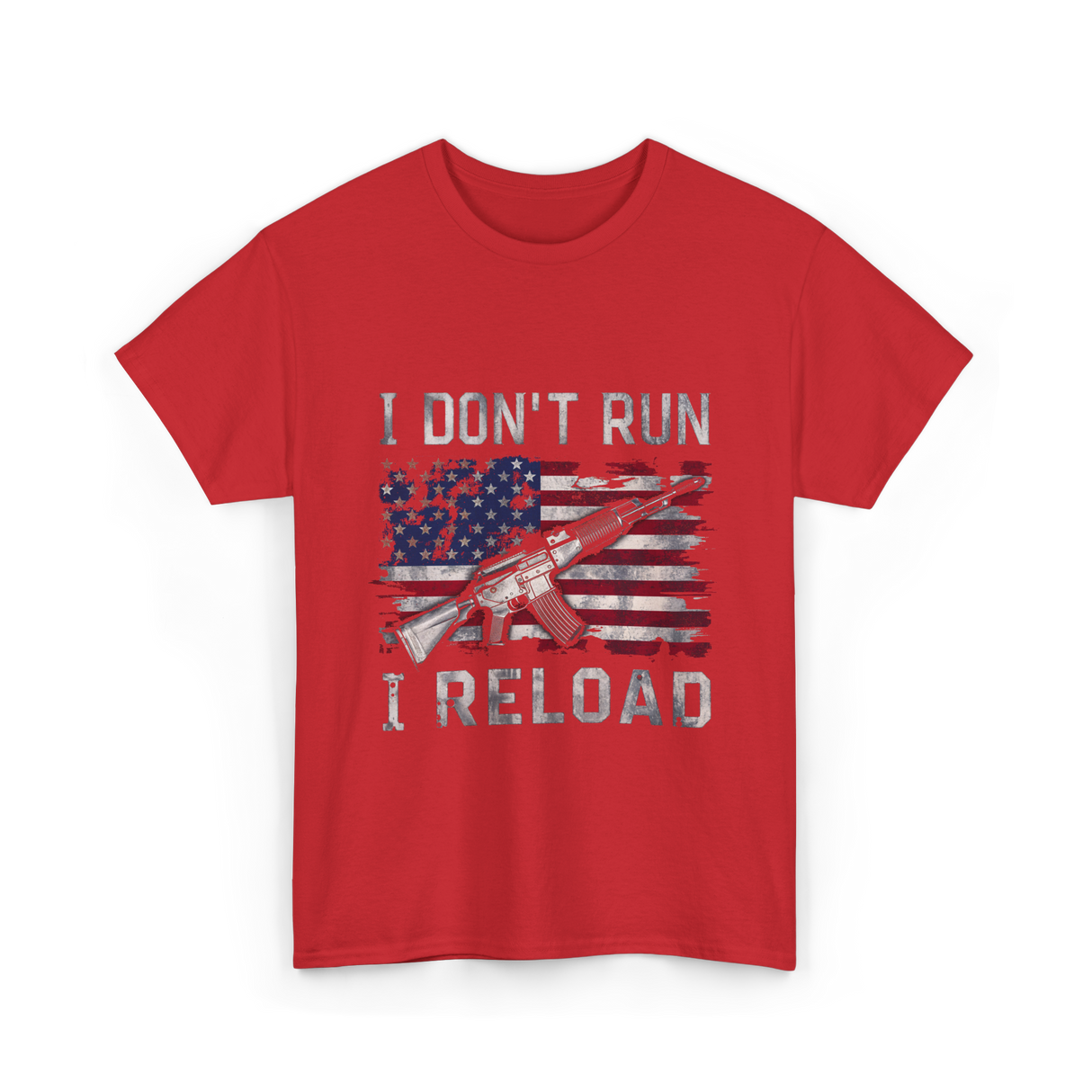 I Don't Run I Reload Gun T-Shirt - Red