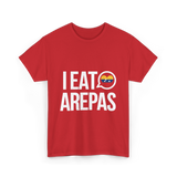 I Eat Arepas Venezuelan Food T-Shirt - Red