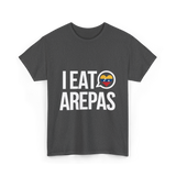 I Eat Arepas Venezuelan Food T-Shirt - Dark Heather