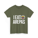 I Eat Arepas Venezuelan Food T-Shirt - Military Green