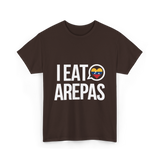 I Eat Arepas Venezuelan Food T-Shirt - Dark Chocolate