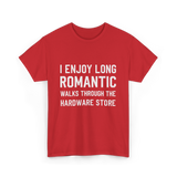 I Enjoy Long Romantic Hardware Store T-Shirt - Red