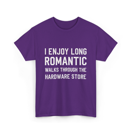 I Enjoy Long Romantic Hardware Store T-Shirt - Purple