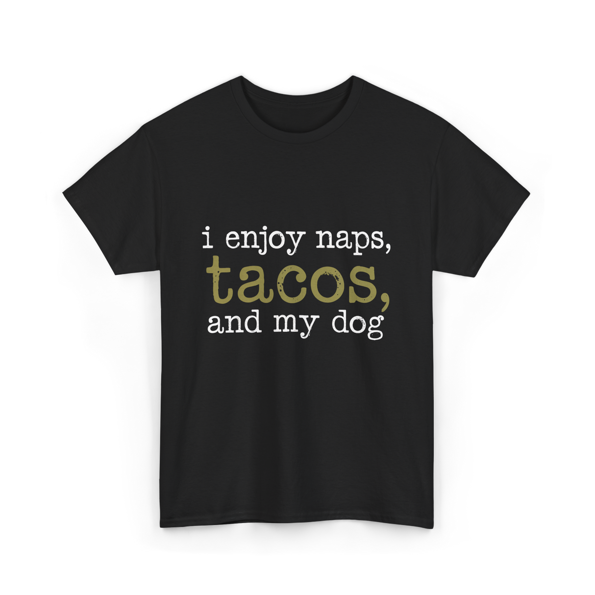 I Enjoy Tacos Dog Lover T-Shirt - Black