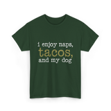 I Enjoy Tacos Dog Lover T-Shirt - Forest Green