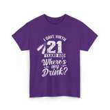 I Gave Birth 21 Years Ago Birthday T-Shirt - Purple