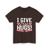 I Give Free Hugs Love T-Shirt - Dark Chocolate