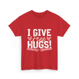 I Give Free Hugs Love T-Shirt - Red