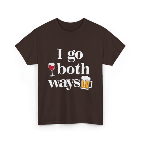 I Go Both Ways Drinking Alcohol T-Shirt - Dark Chocolate