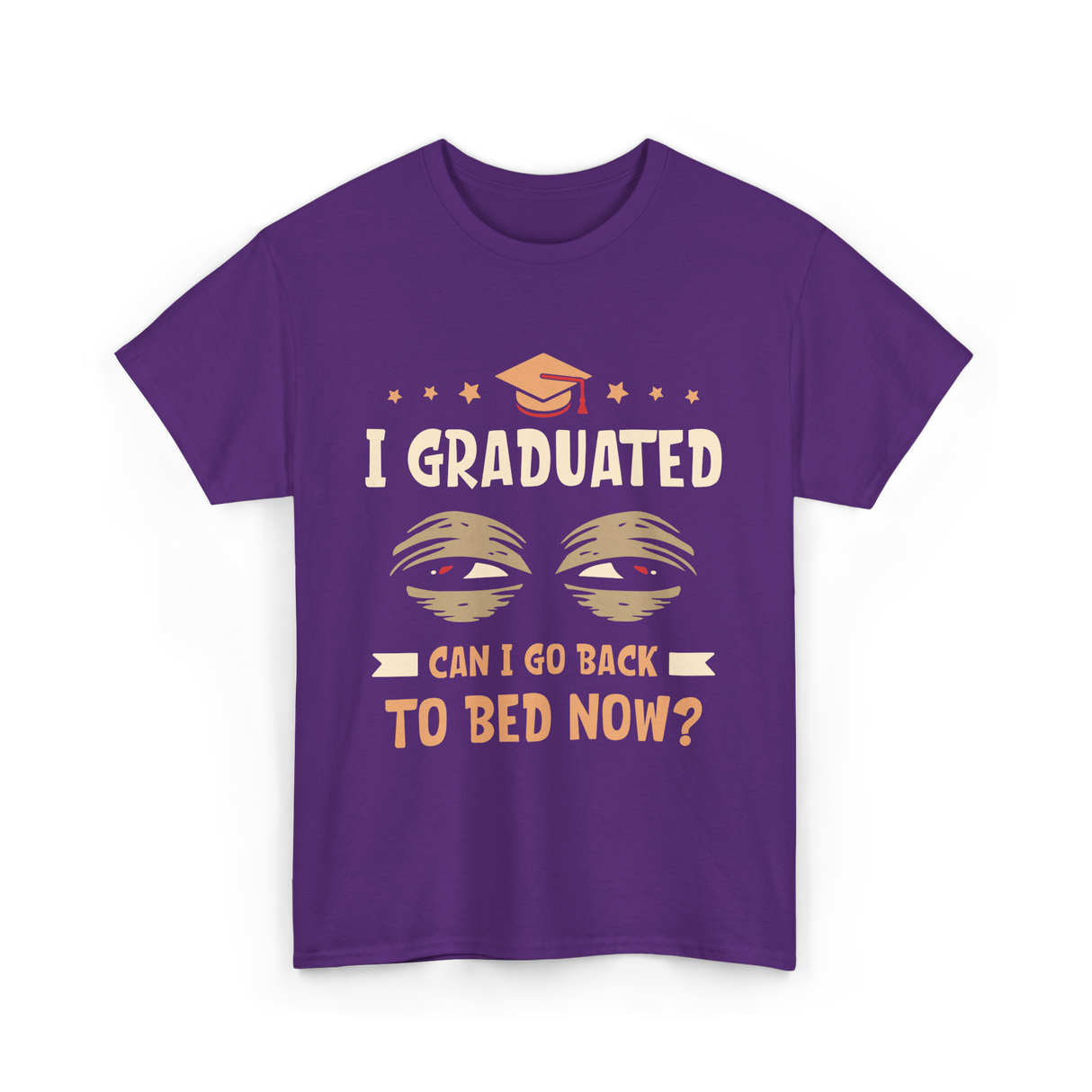 I Graduated Go Back Bed Graduate T-Shirt - Purple