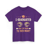 I Graduated Go Back Bed Graduate T-Shirt - Purple