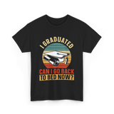 I Graduated Graduation Graduate T-Shirt - Black