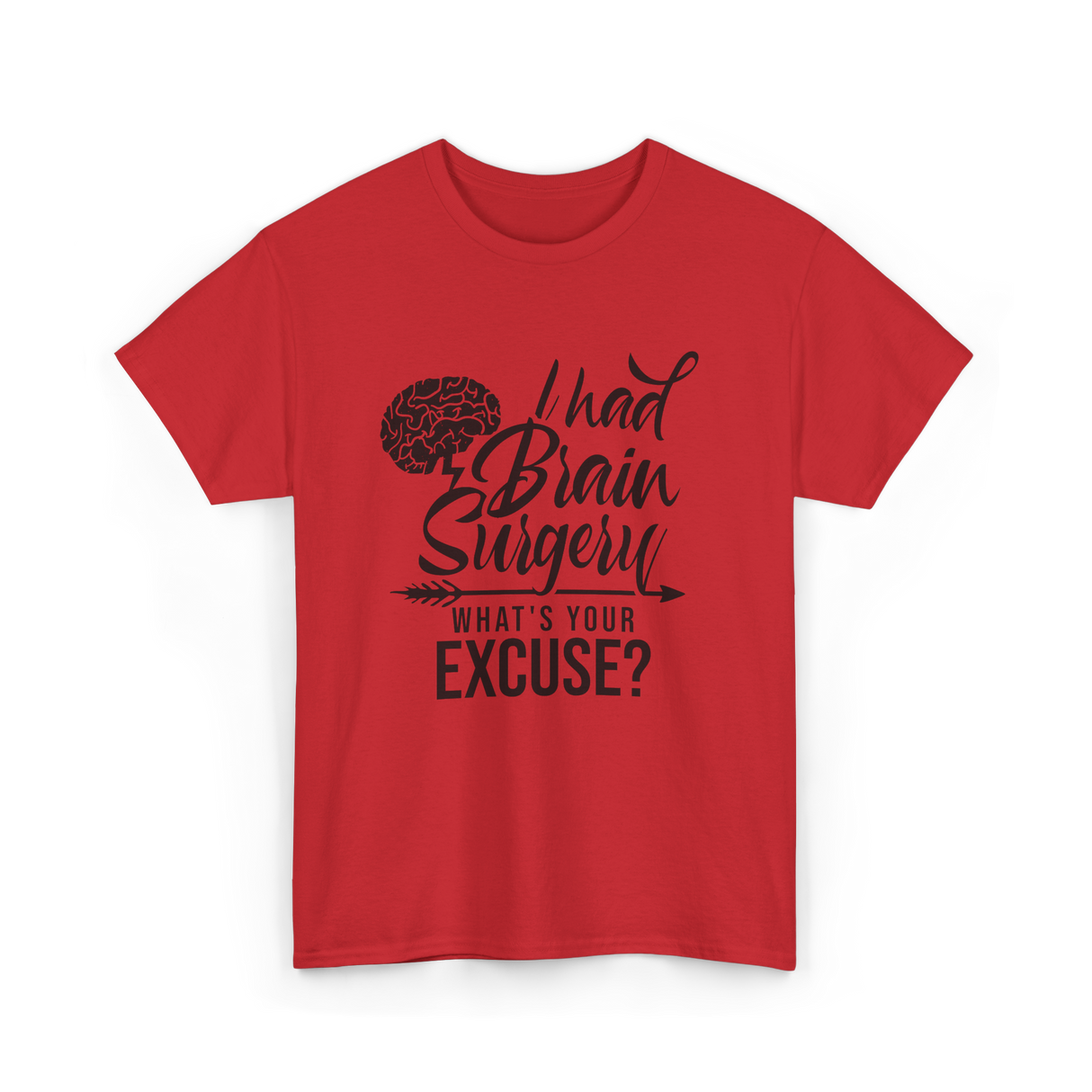 I Had Brain Surgery Surgeries Survivor T-Shirt - Red