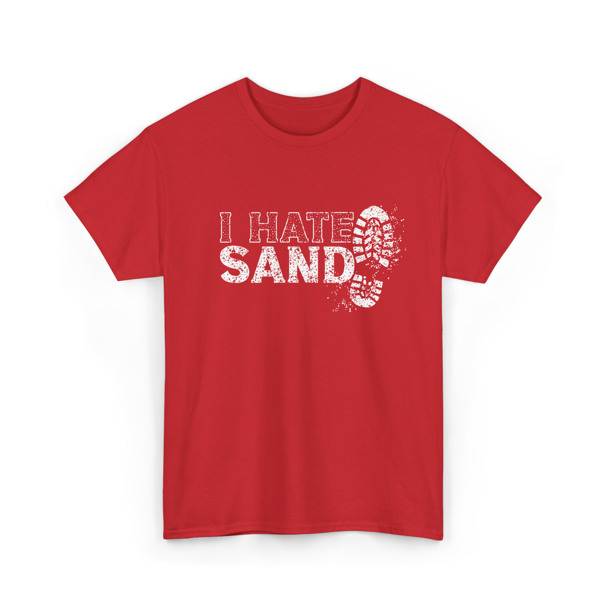 I Hate Sand Military Veteran T-Shirt - Red