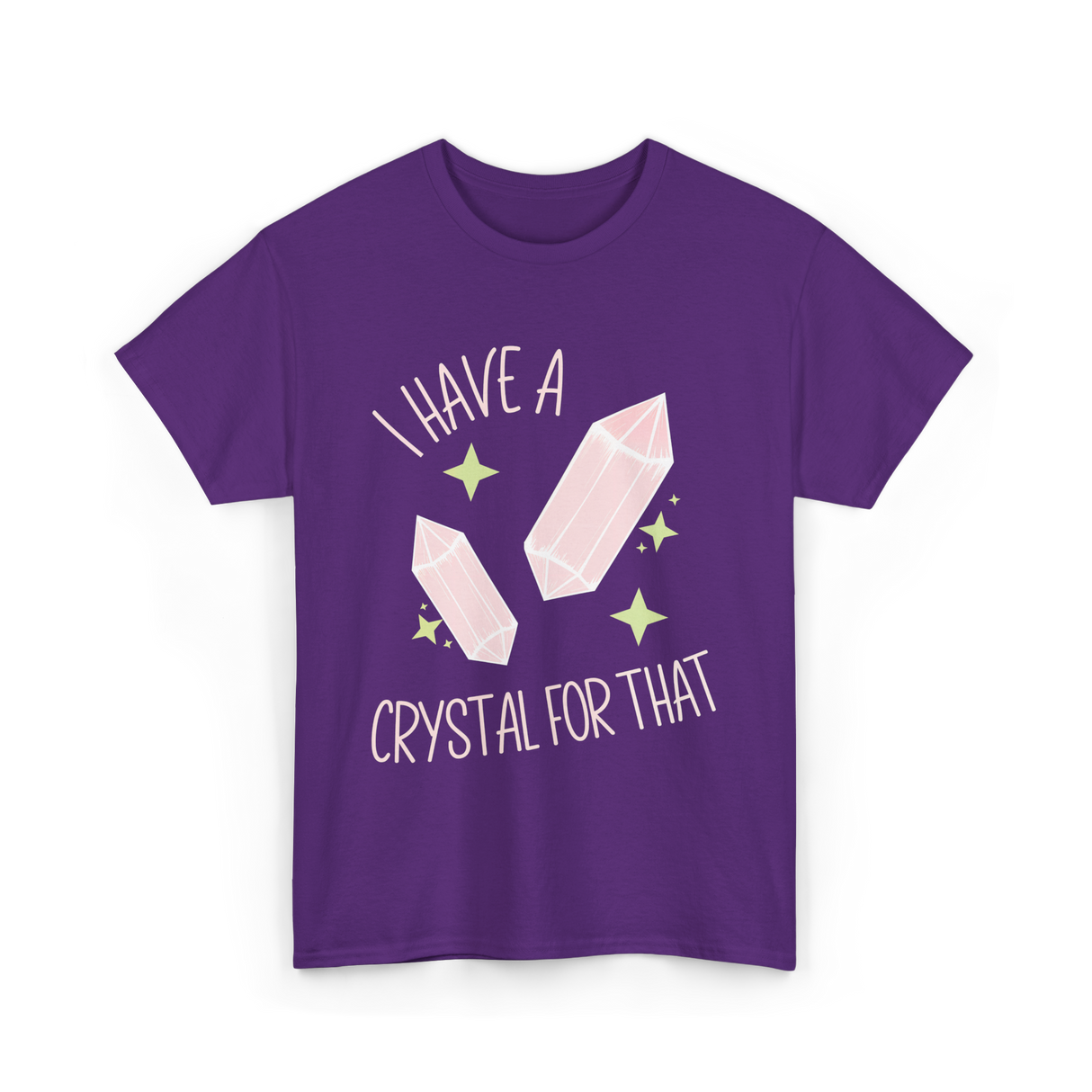 I Have A Crystal Crystal Healing T-Shirt - Purple