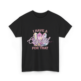 I Have A Crystal Spiritual Healing T-Shirt - Black