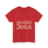 I Have Decided Jesus Faith T-Shirt - Red