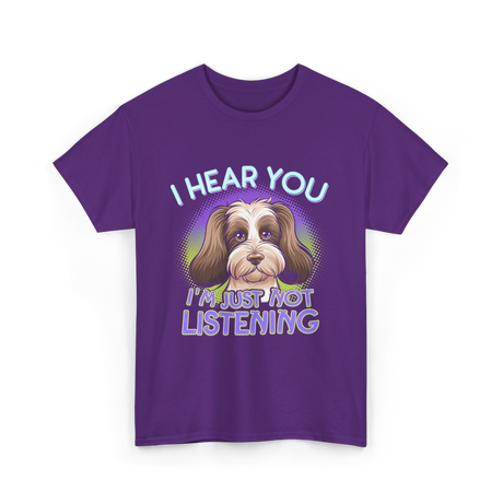 I Hear You I'm Just Not Listening Dog T-Shirt - Purple