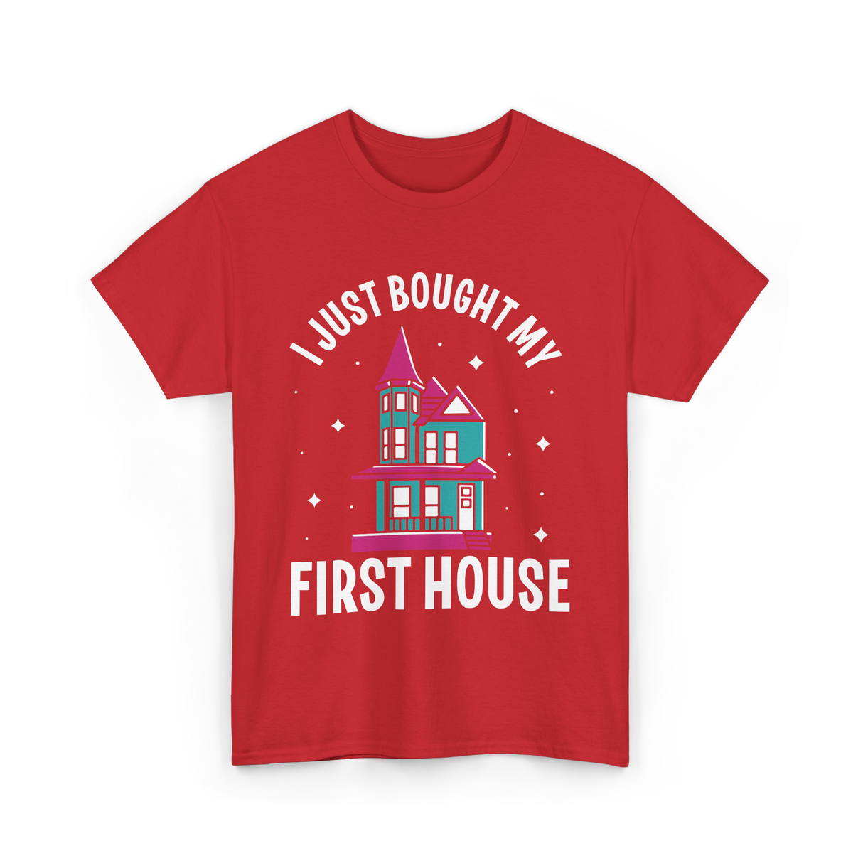 I Just Bought My First House Homeowner T-Shirt - Red