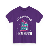 I Just Bought My First House Homeowner T-Shirt - Purple