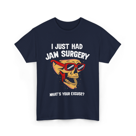 I Just Had Jaw Surgery Support T-Shirt - Navy