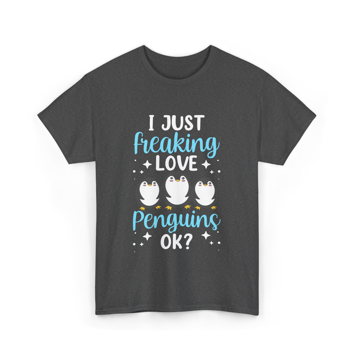 I Just Love Penguins Penguin T-Shirt - Dark Heather