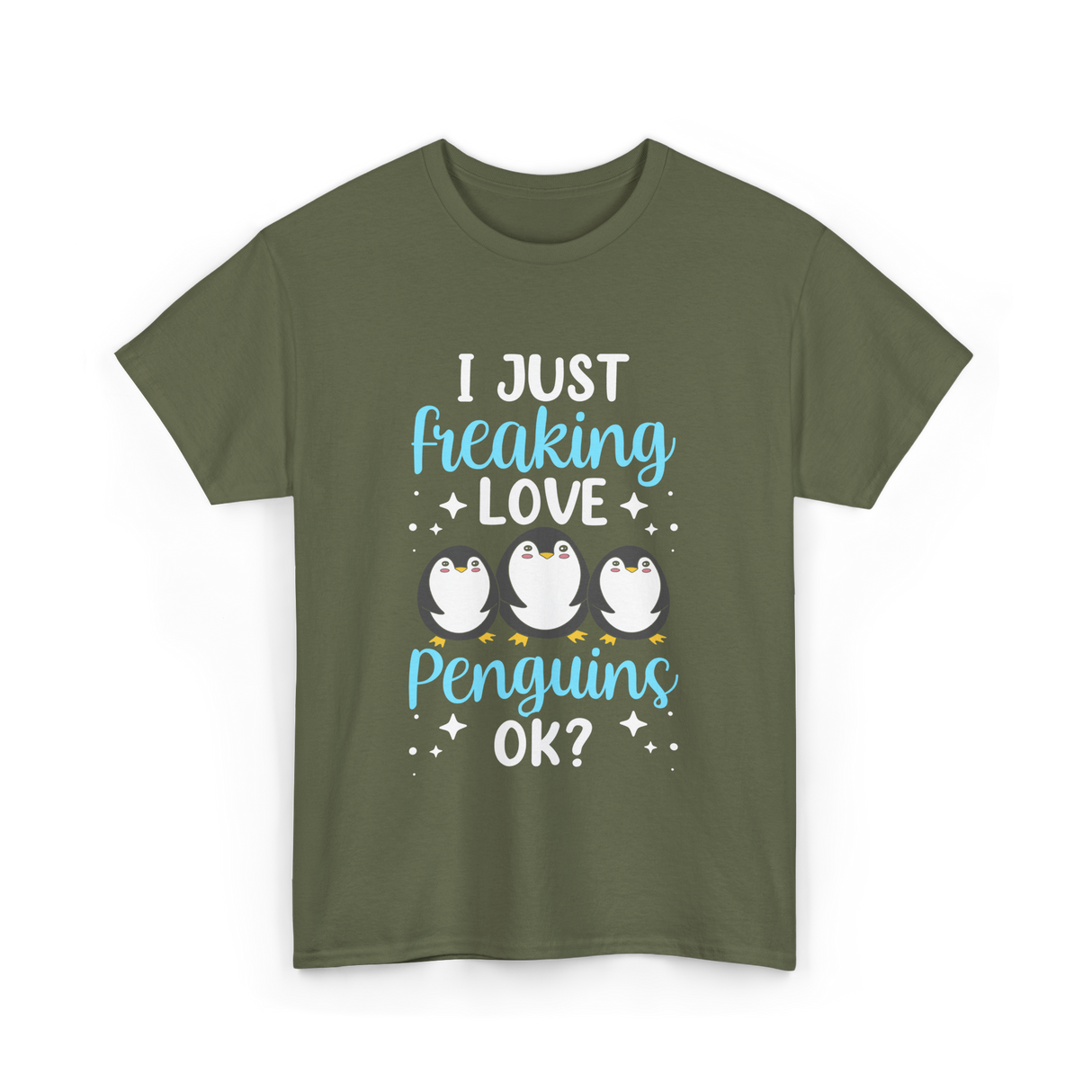 I Just Love Penguins Penguin T-Shirt - Military Green