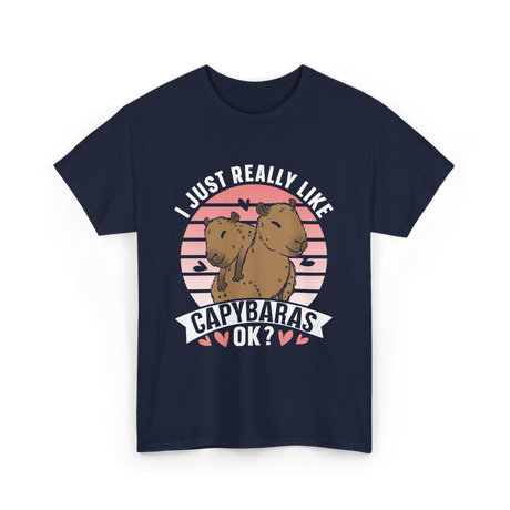 I Just Really Like Capybaras Animal T-Shirt - Navy