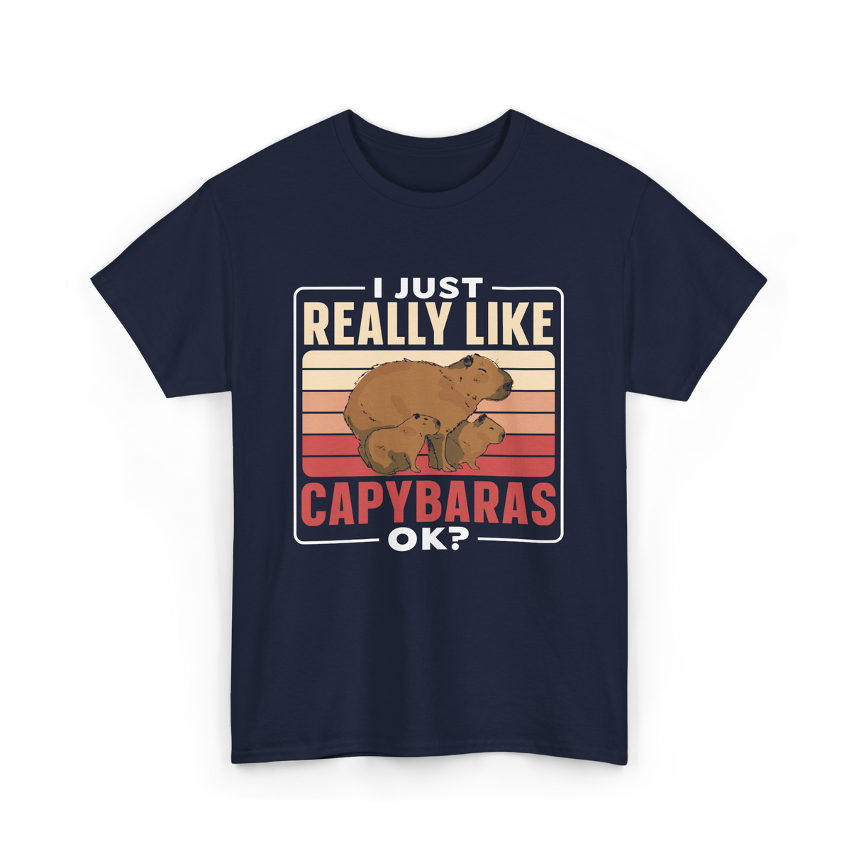 I Just Really Like Capybaras Capybara T-Shirt - Navy