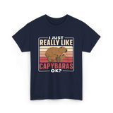 I Just Really Like Capybaras Capybara T-Shirt - Navy