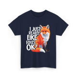 I Just Really Like Foxes Fox T-Shirt - Navy