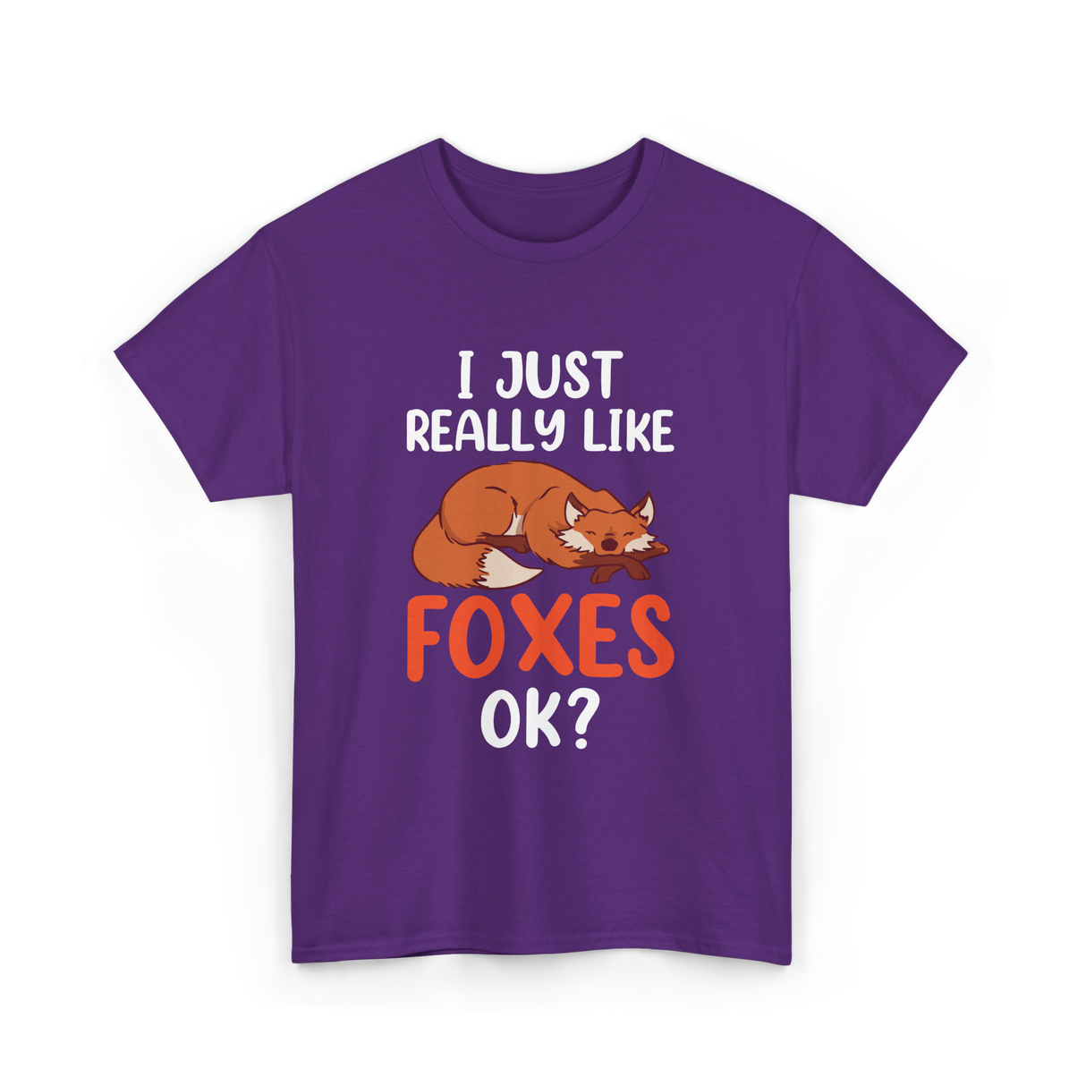 I Just Really Like Foxes T-Shirt - Purple