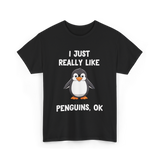 I Just Really Like Penguins T-Shirt - Black