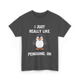 I Just Really Like Penguins T-Shirt - Dark Heather